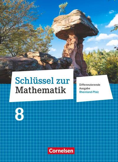 Schlüssel zur Mathematik 8. Schuljahr - Differenzierende Ausgabe Rheinland-Pfalz - Schülerbuch