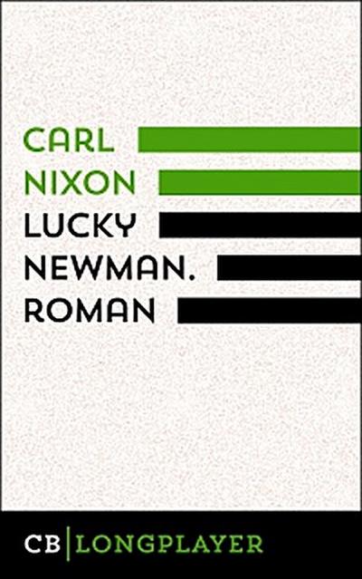 Lucky Newman. Roman