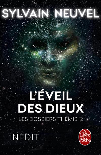 L’Eveil des Dieux (Les Dossiers Thémis, Tome 2)