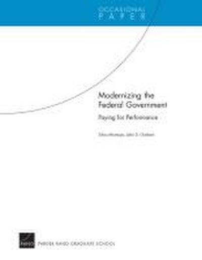 Modernizing the Federal Government: Paying for Performance