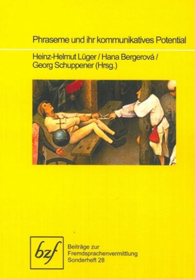 Phraseme und ihr kommunikatives Potential
