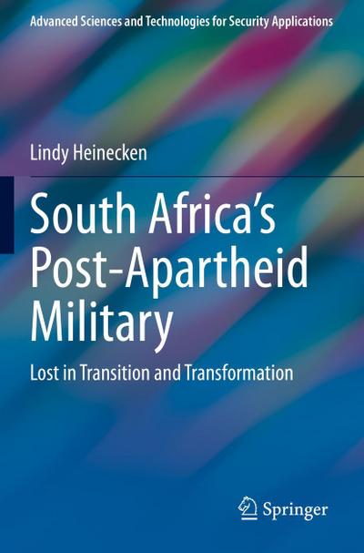 South Africa’s Post-Apartheid Military