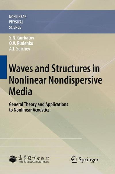 Waves and Structures in Nonlinear Nondispersive Media