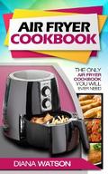 Air Fryer Cookbook