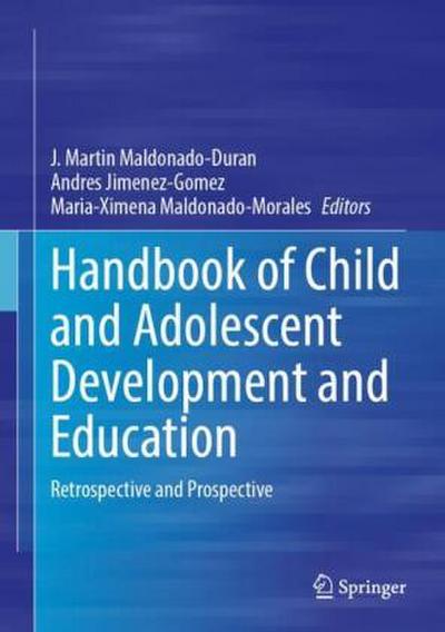 Handbook of Child and Adolescent Development and Education