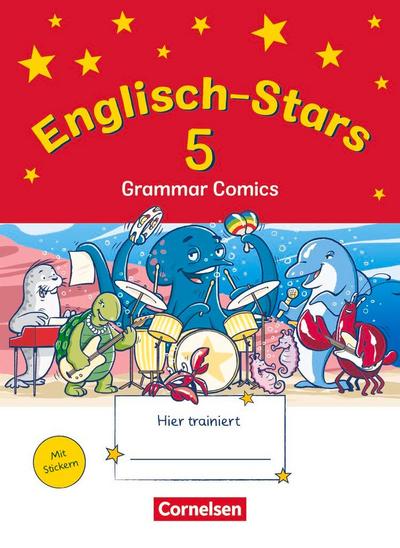 Englisch-Stars 5. Schuljahr - Übungsheft Grammar Comics