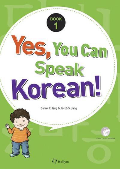 Yes, You Can Speak Korean! Book 1