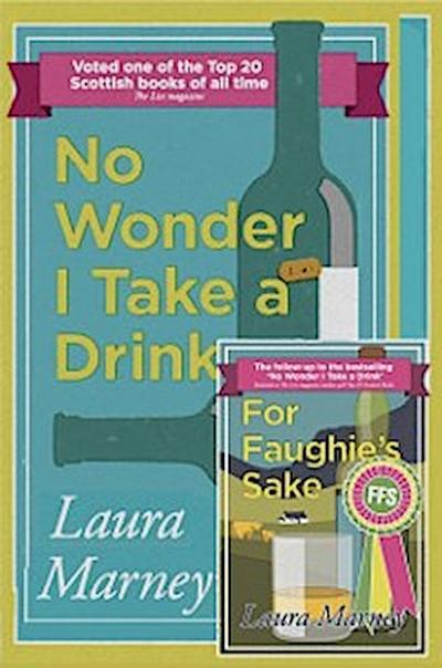 No Wonder I Take a Drink & For Faughie’s Sake: Omnibus edition