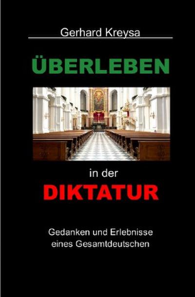Überleben in der Diktatur