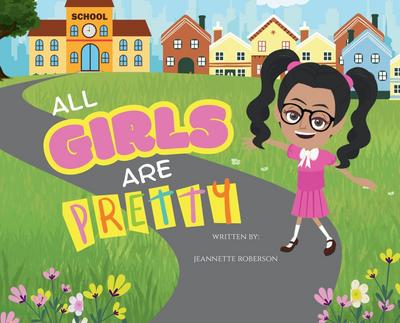 All Girls Are Pretty