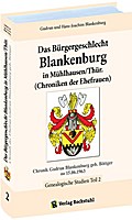 Das Bürgergeschlecht Blankenburg in Mühlhausen/Thür. 2