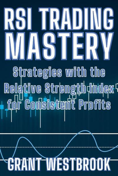 RSI Trading Mastery