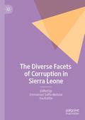 The Diverse Facets of Corruption in Sierra Leone