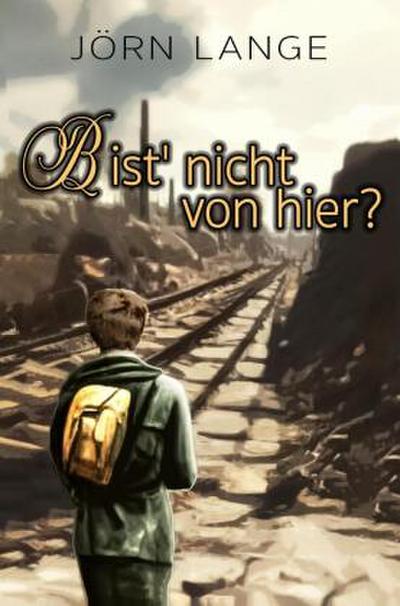 Bist’ nicht von hier?