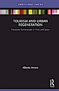 Tourism and Urban Regeneration