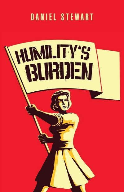 Humility’S Burden