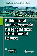 Multifunctional Land-Use Systems for Managing the Nexus of Environmental Resources