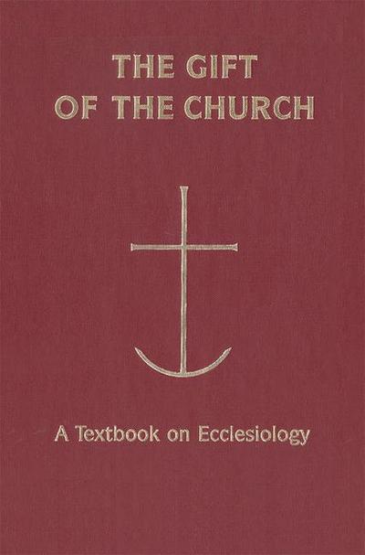 The Gift of the Church