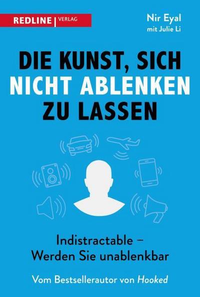 Die Kunst, sich nicht ablenken zu lassen