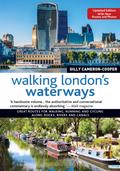 Walking London’s Waterways, Updated Edition