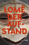 Lomé - Der Aufstand