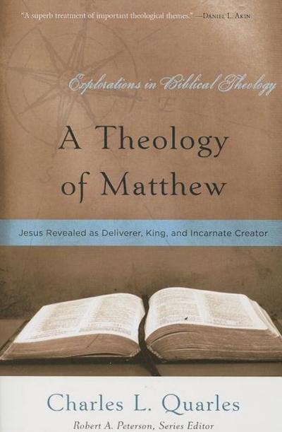A Theology of Matthew