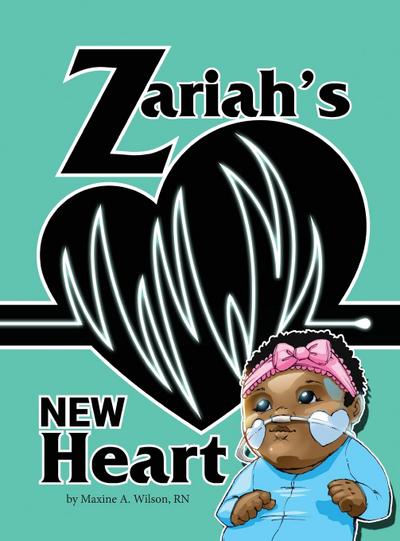 Zariah’s New Heart