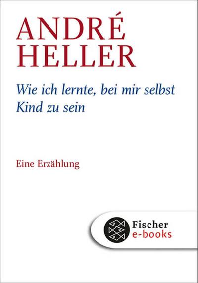 Wie ich lernte, bei mir selbst Kind zu sein