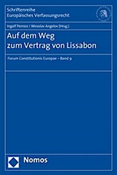 Auf dem Weg zum Vertrag von Lissabon