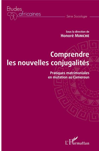 Comprendre les nouvelles conjugalités