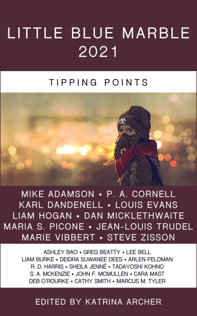 Little Blue Marble 2021: Tipping Points