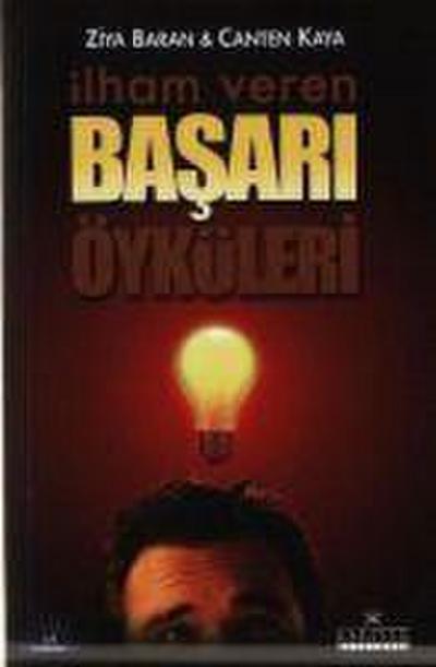 Ilham Veren Basari Öyküleri