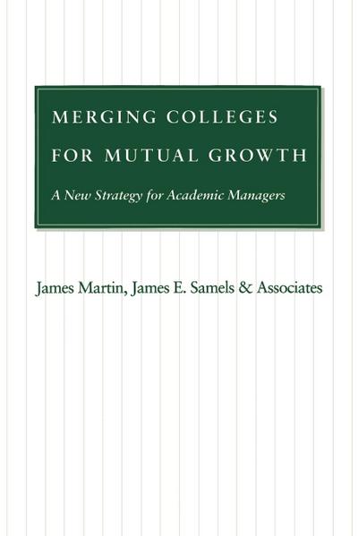 Merging Colleges for Mutual Growth