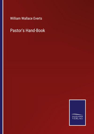 Pastor’s Hand-Book