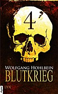 Blutkrieg - Teil 4 - Wolfgang Hohlbein