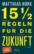 15 1/2 Regeln für die Zukunft