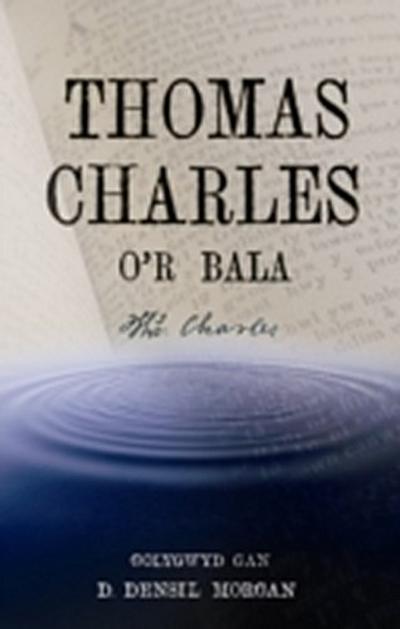 Thomas Charles o’’r Bala