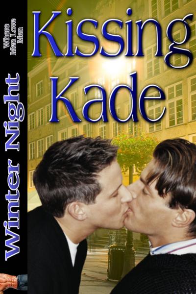 Kissing Kade