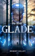 In the Glade