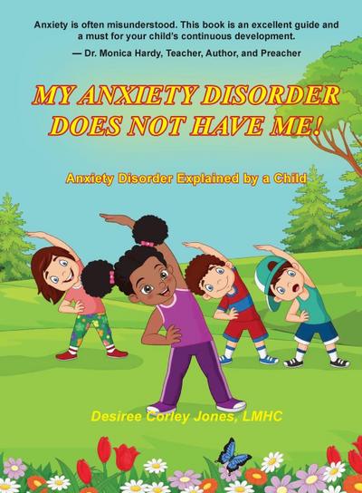 My Anxiety Disorder Does Not Have Me!