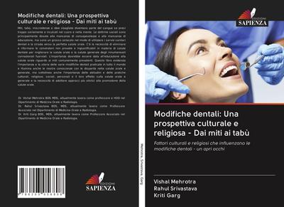 Modifiche dentali: Una prospettiva culturale e religiosa - Dai miti ai tabù