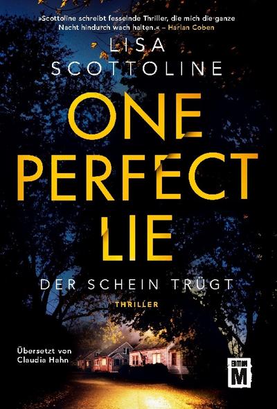 One Perfect Lie