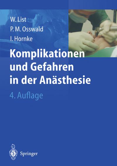 Komplikationen und Gefahren in der Anästhesie