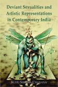 Deviant Sexualities and Artistic Representations  in Contemporary India