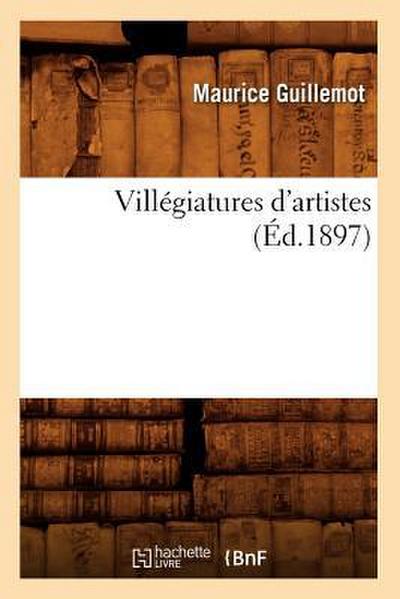Villégiatures d’Artistes (Éd.1897)