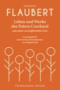 Leben und Werke des Paters Cruchard