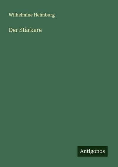 Der Stärkere