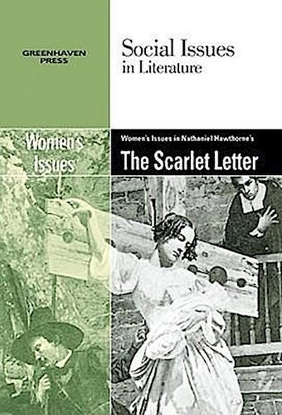 Women’s Issues in Nathaniel Hawthorne’s the Scarlet Letter
