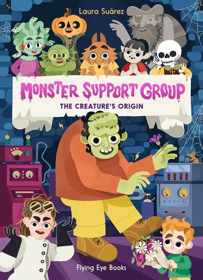 Monster Support Group 3: The Creature’s Origin