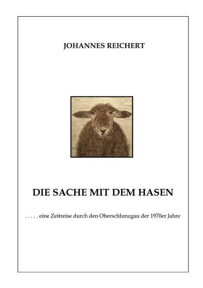 Die Sache mit dem Hasen